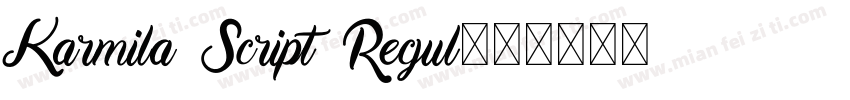 Karmila Script Regul字体转换